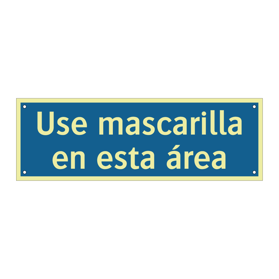 Use mascarilla en esta área