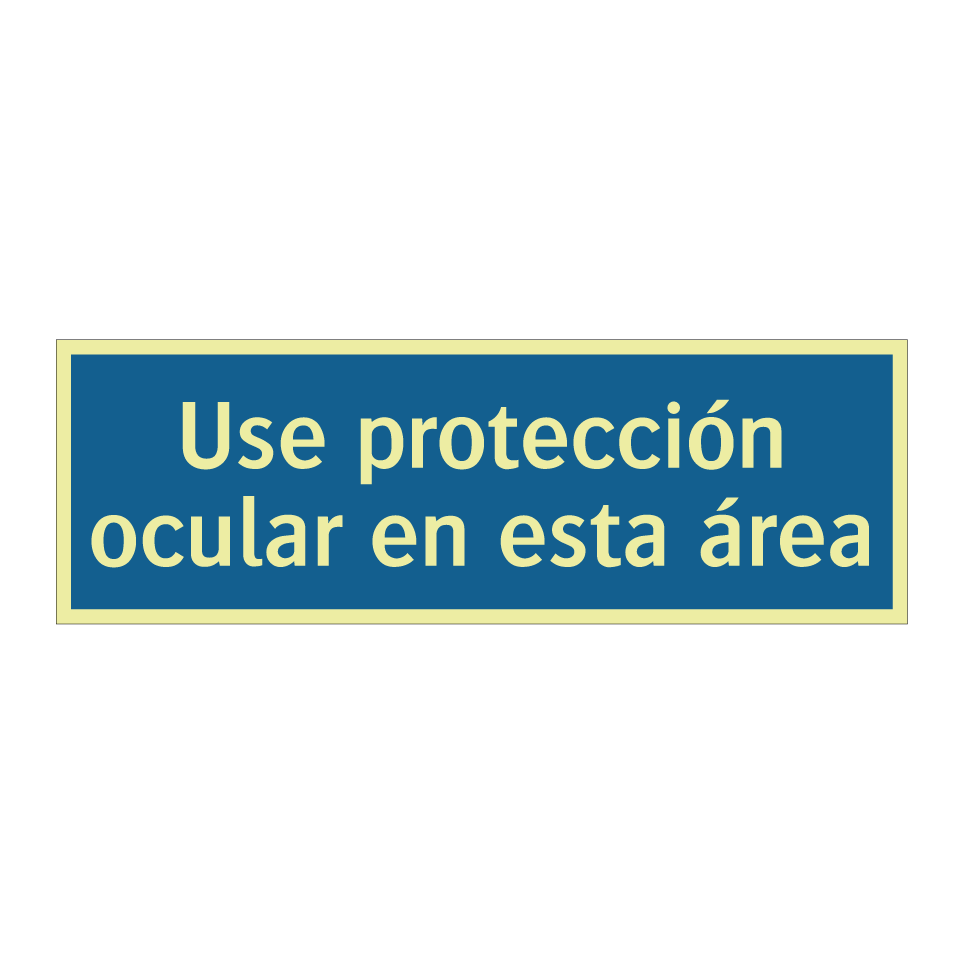 Use protección ocular en esta área