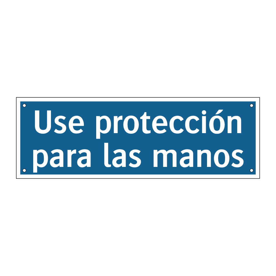 Use protección para las manos