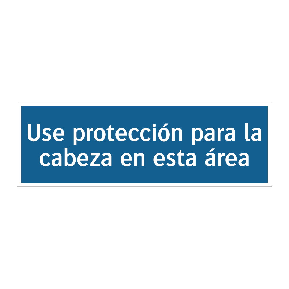 Use protección para la cabeza en esta área
