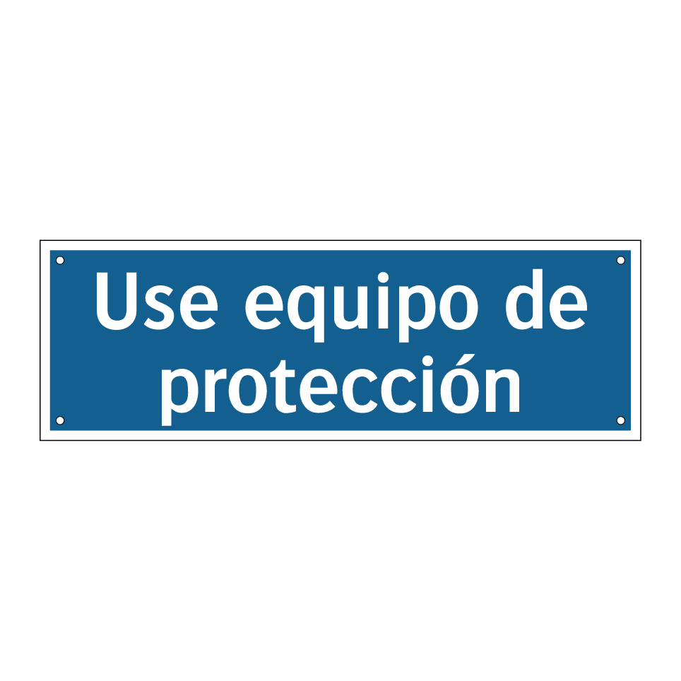 Use equipo de protección