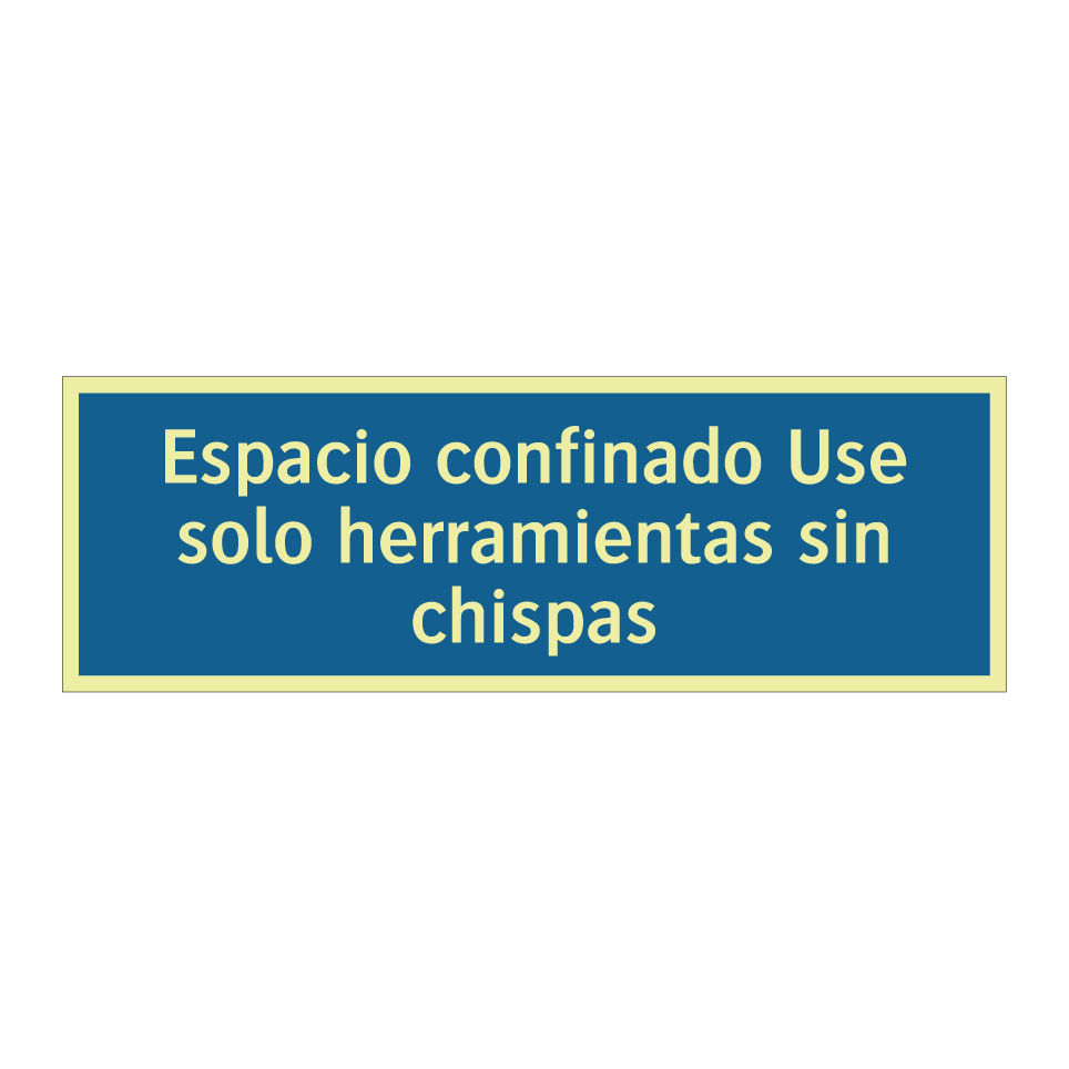 Espacio confinado Use solo herramientas sin chispas