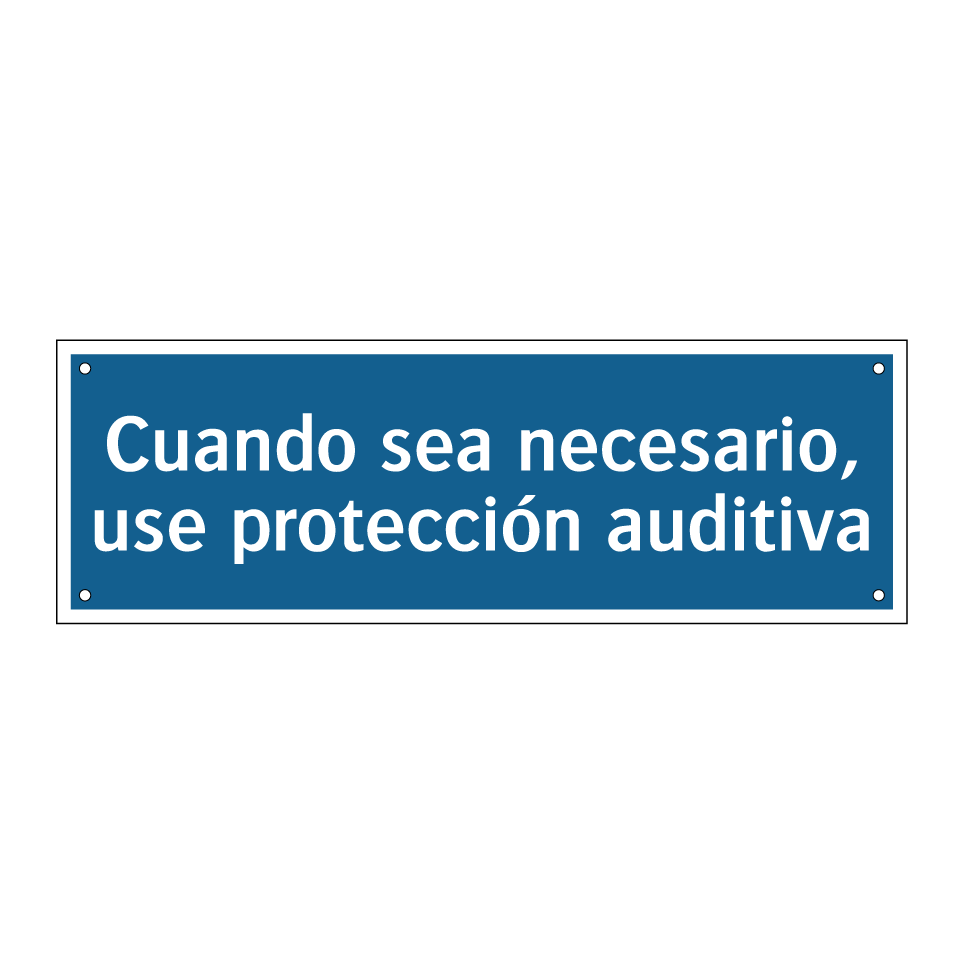 Cuando sea necesario, use protección auditiva