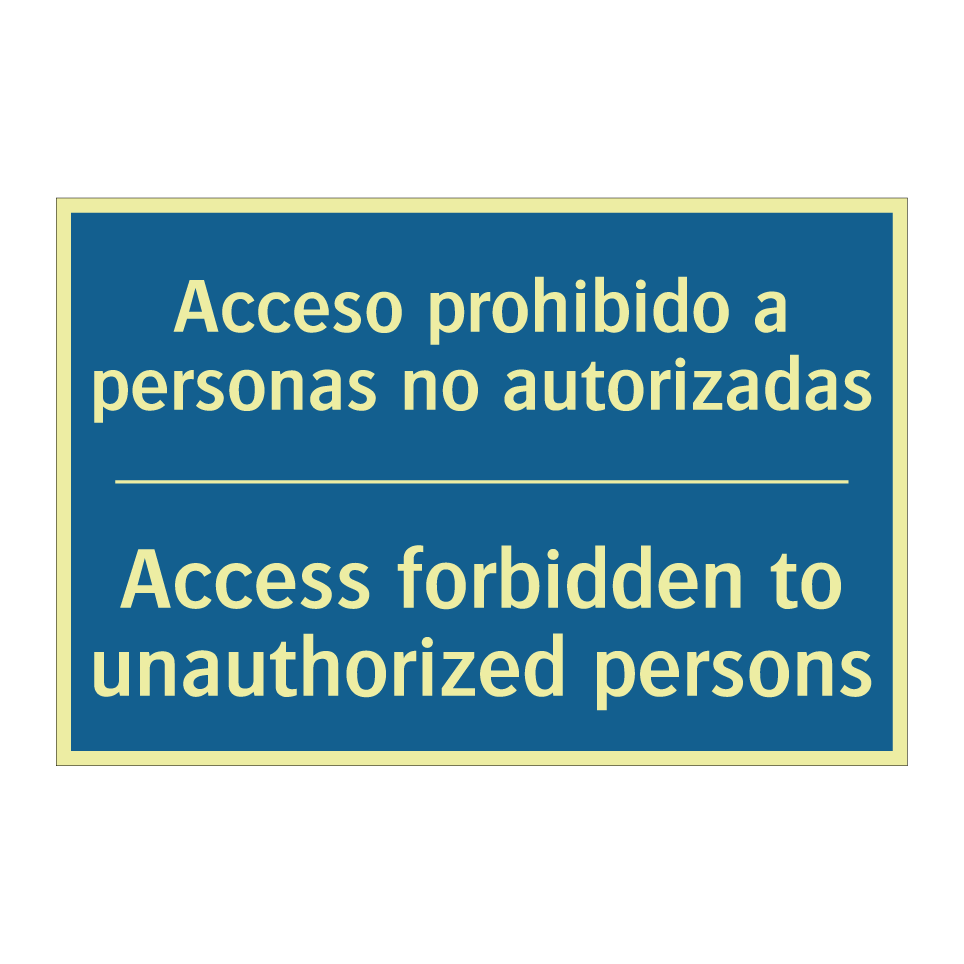 Acceso prohibido a personas no /.../ - Access forbidden to unauthorized /.../