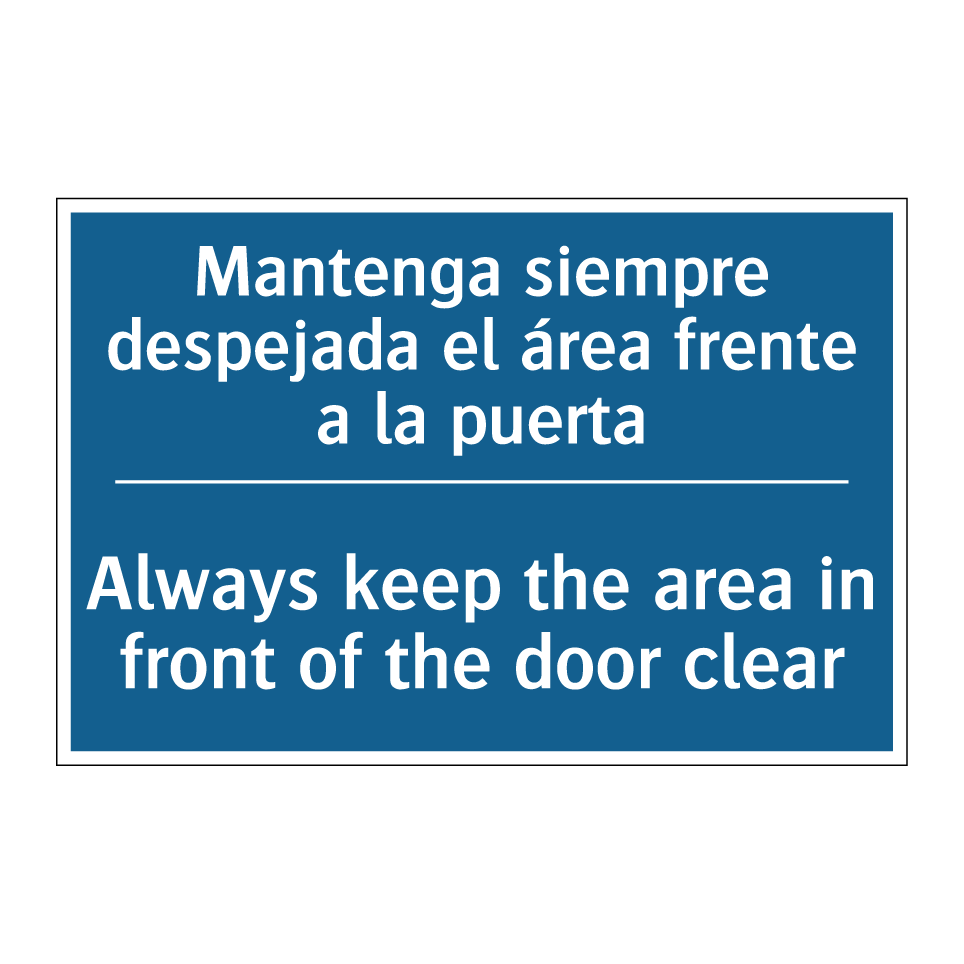 Mantenga siempre despejada el /.../ - Always keep the area in front /.../