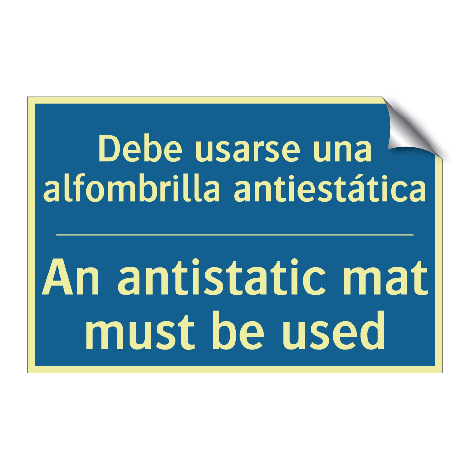 Debe usarse una alfombrilla antiestática /.../ - An antistatic mat must be used
