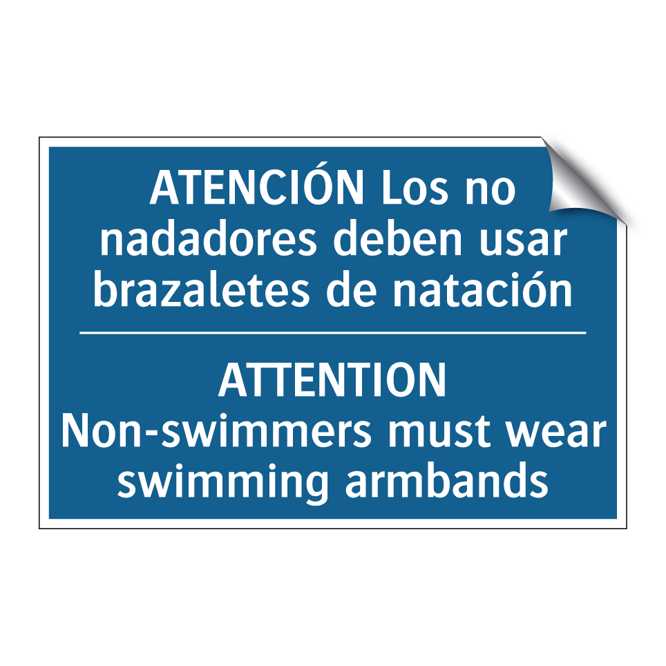 ATENCIÓN Los no nadadores deben /.../ - ATTENTION Non-swimmers must wear /.../