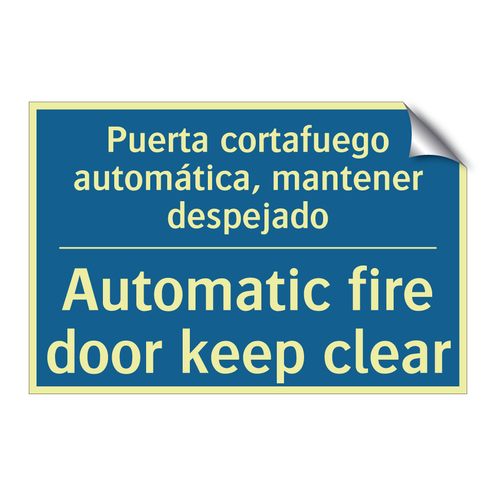 Puerta cortafuego automática, /.../ - Automatic fire door keep clear