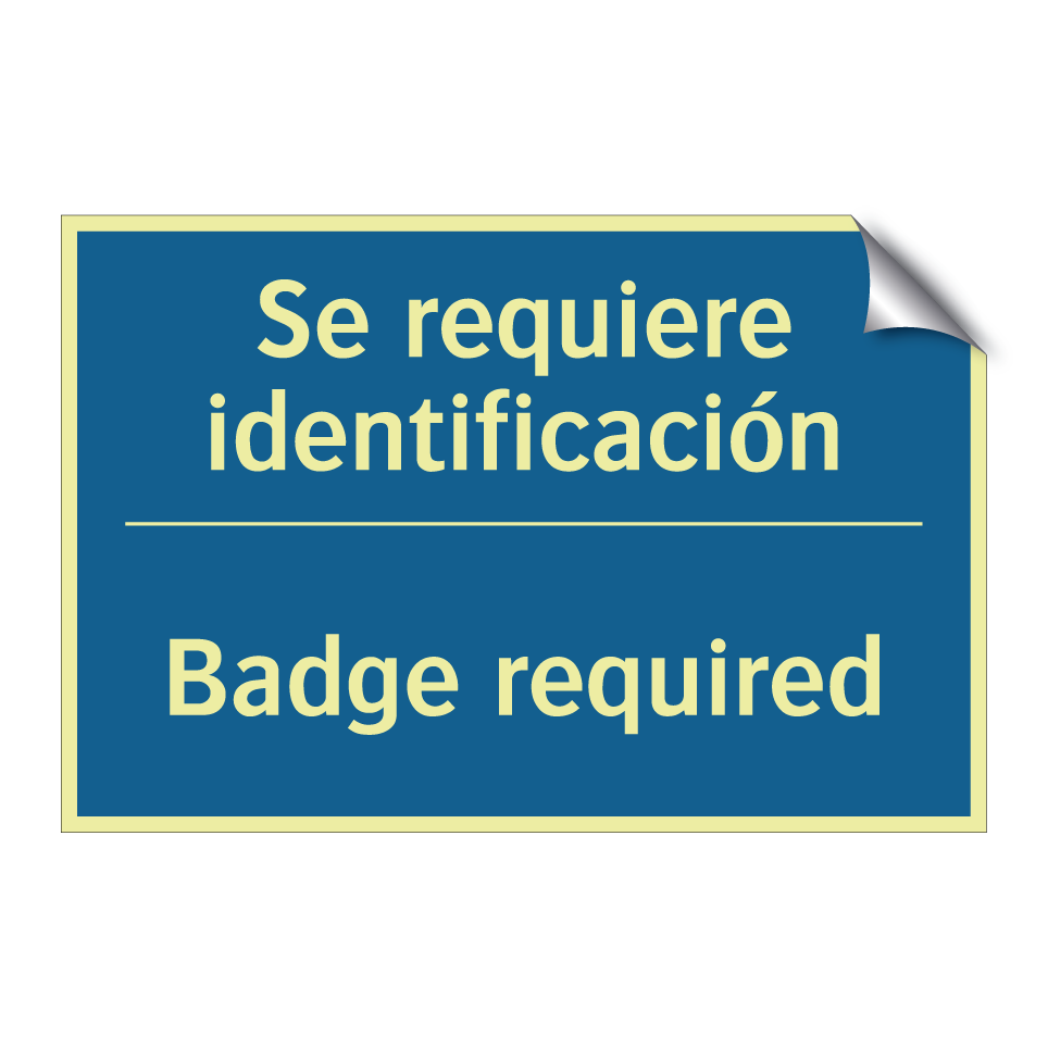 Se requiere identificación - Badge required