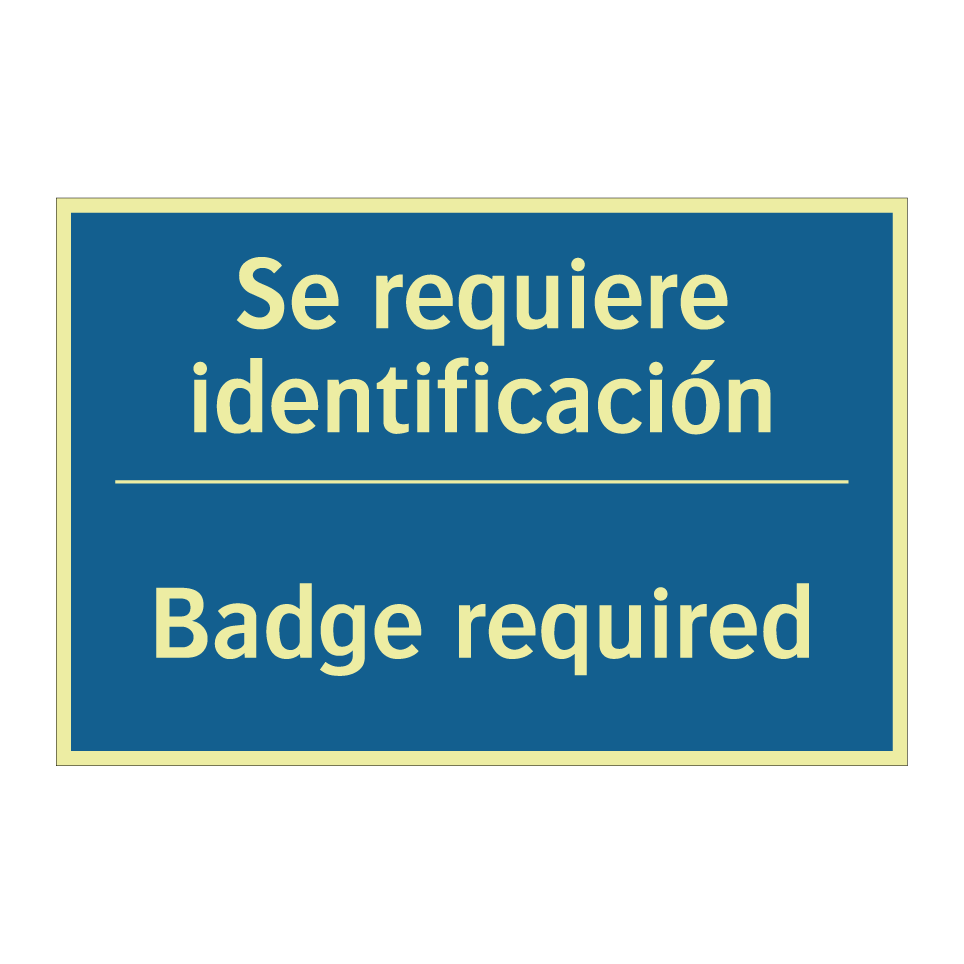 Se requiere identificación - Badge required