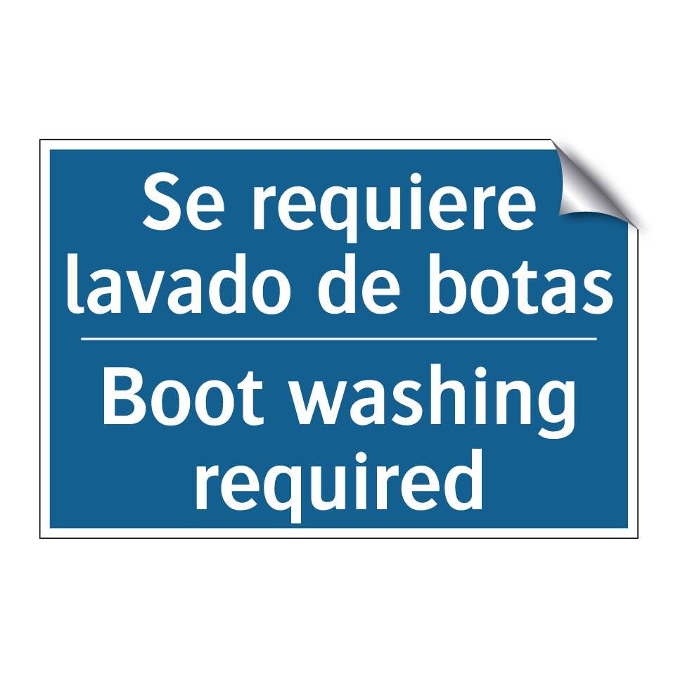 Se requiere lavado de botas - Boot washing required