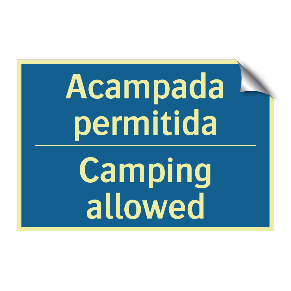 Acampada permitida - Camping allowed