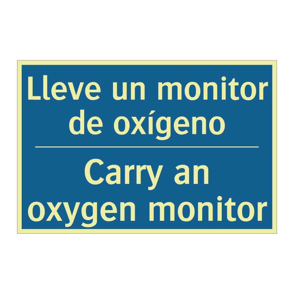 Lleve un monitor de oxígeno - Carry an oxygen monitor
