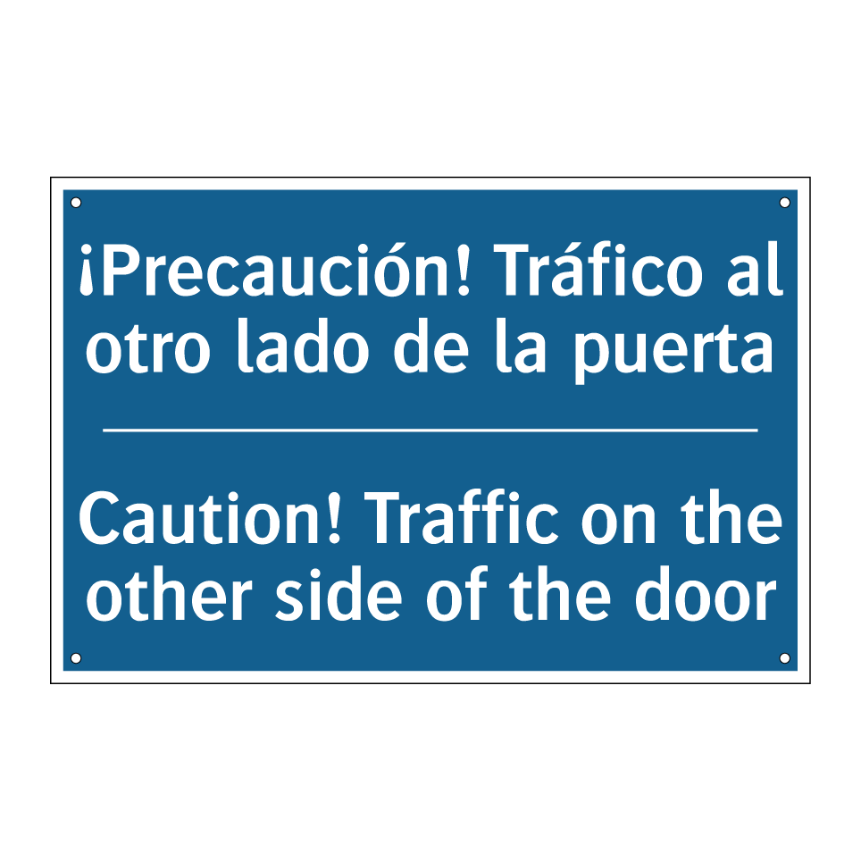 ¡Precaución! Tráfico al otro lado /.../ - Caution! Traffic on the other /.../