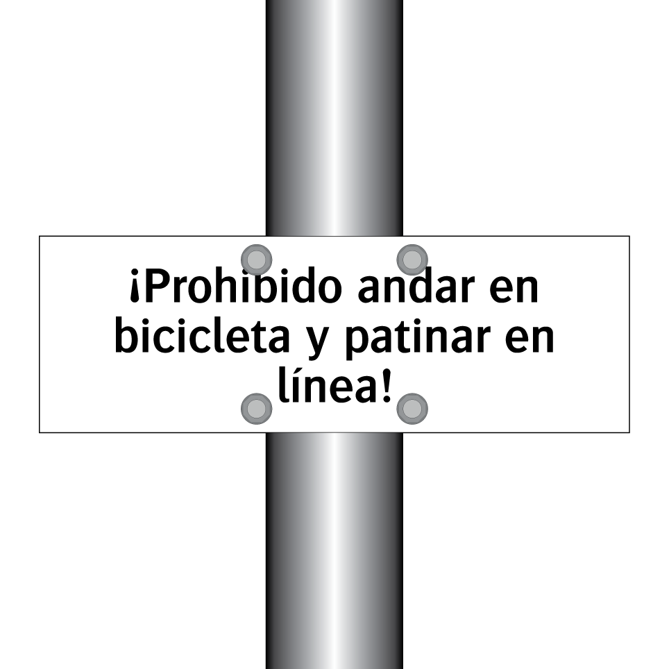 ¡Prohibido andar en bicicleta y patinar en línea!