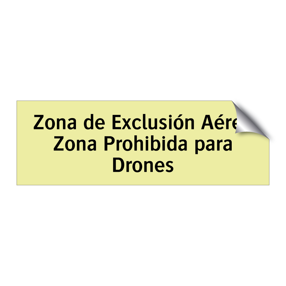 Zona de Exclusión Aérea Zona Prohibida para Drones
