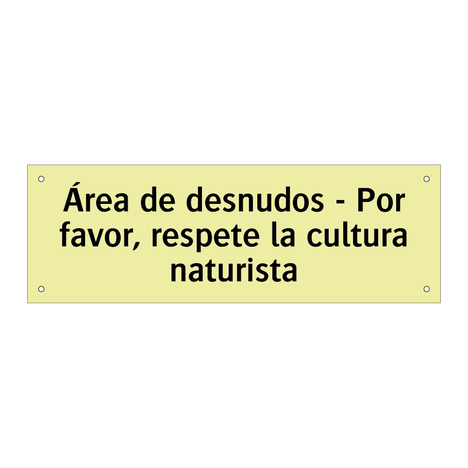 Área de desnudos - Por favor, respete la cultura naturista