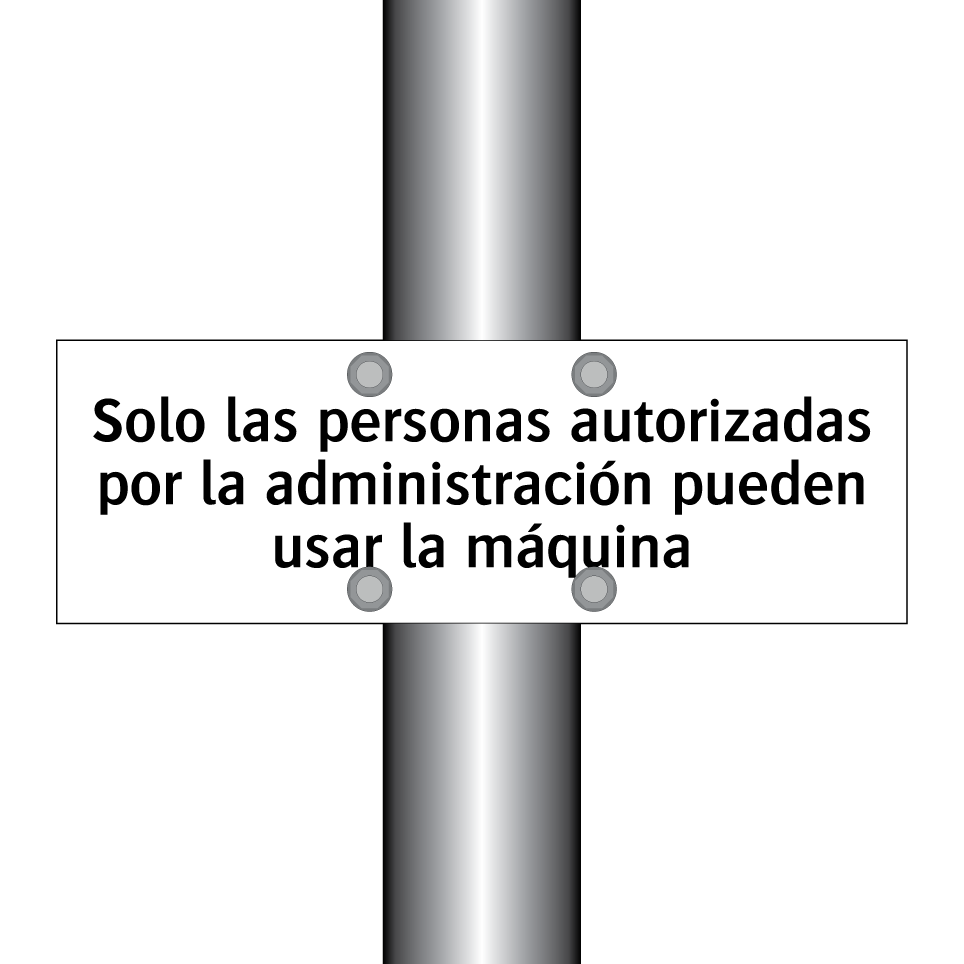 Solo las personas autorizadas por la administración pueden usar la máquina