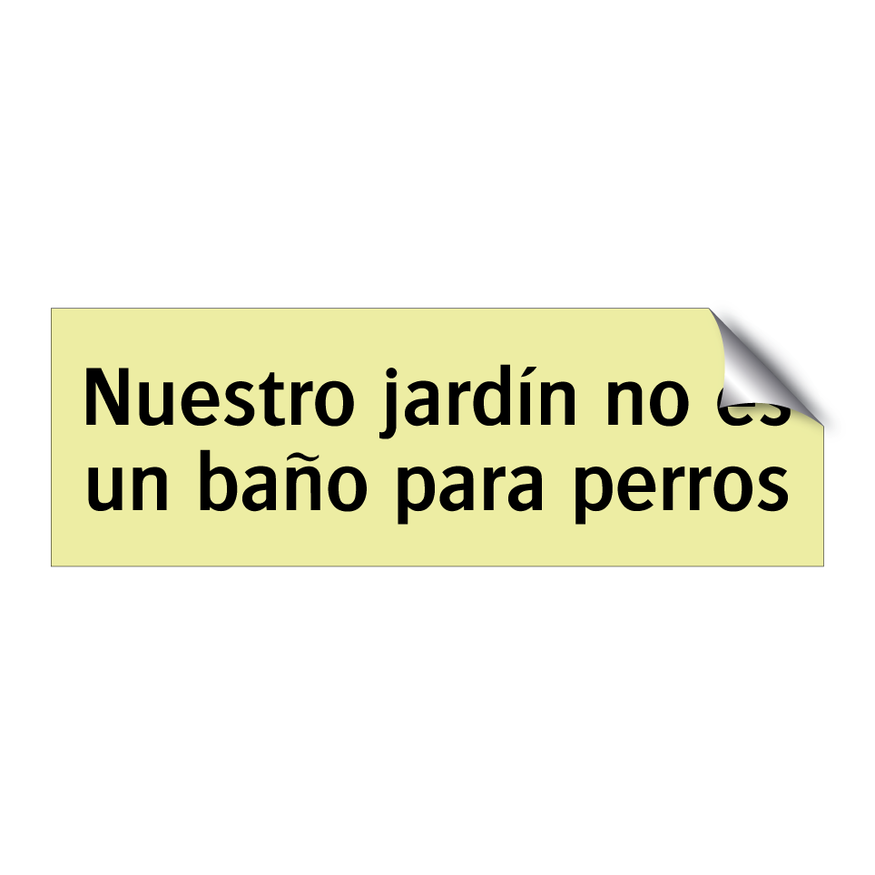 Nuestro jardín no es un baño para perros