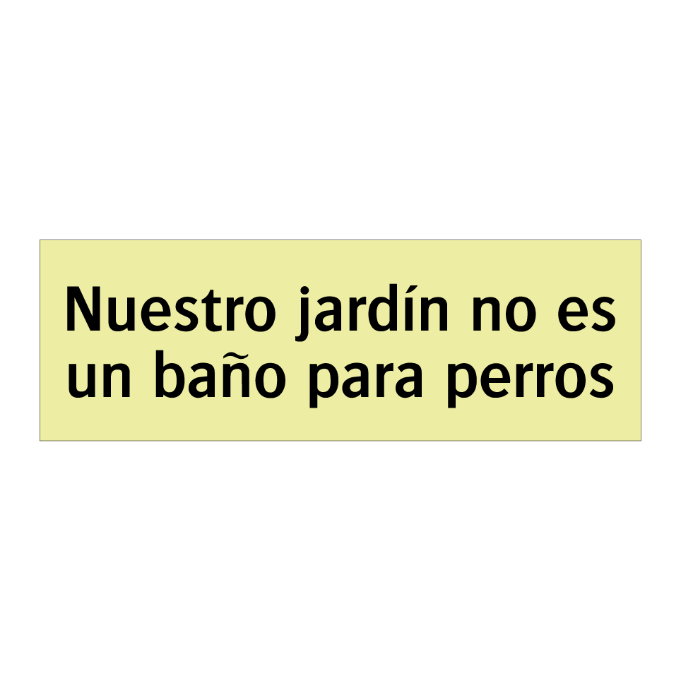 Nuestro jardín no es un baño para perros