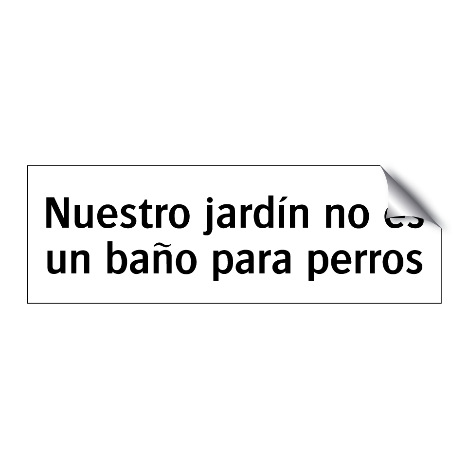 Nuestro jardín no es un baño para perros