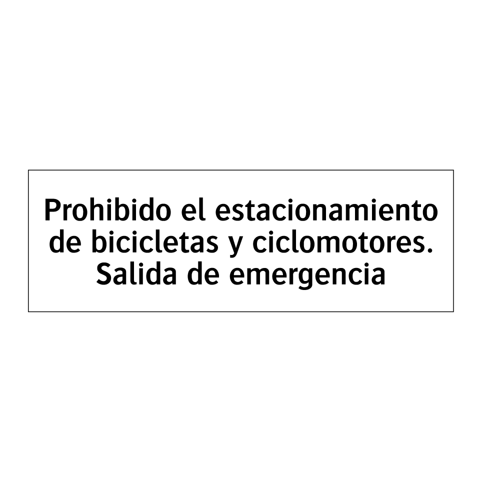 Prohibido el estacionamiento de bicicletas y ciclomotores. Salida de emergencia
