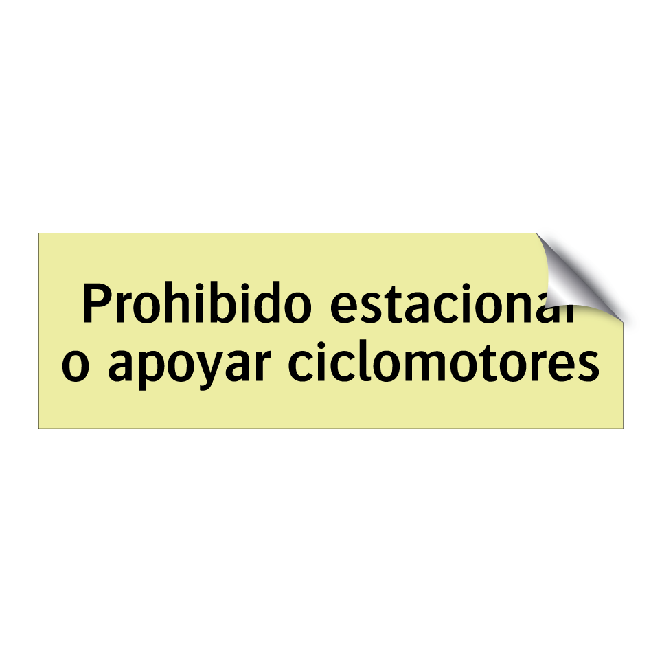 Prohibido estacionar o apoyar ciclomotores
