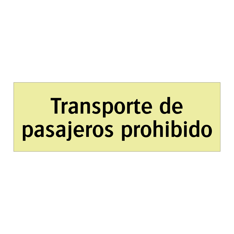 Transporte de pasajeros prohibido