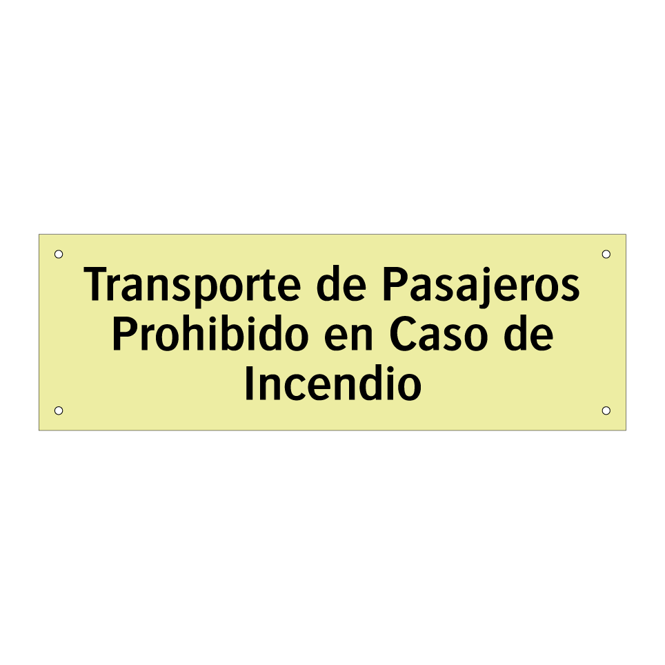 Transporte de Pasajeros Prohibido en Caso de Incendio