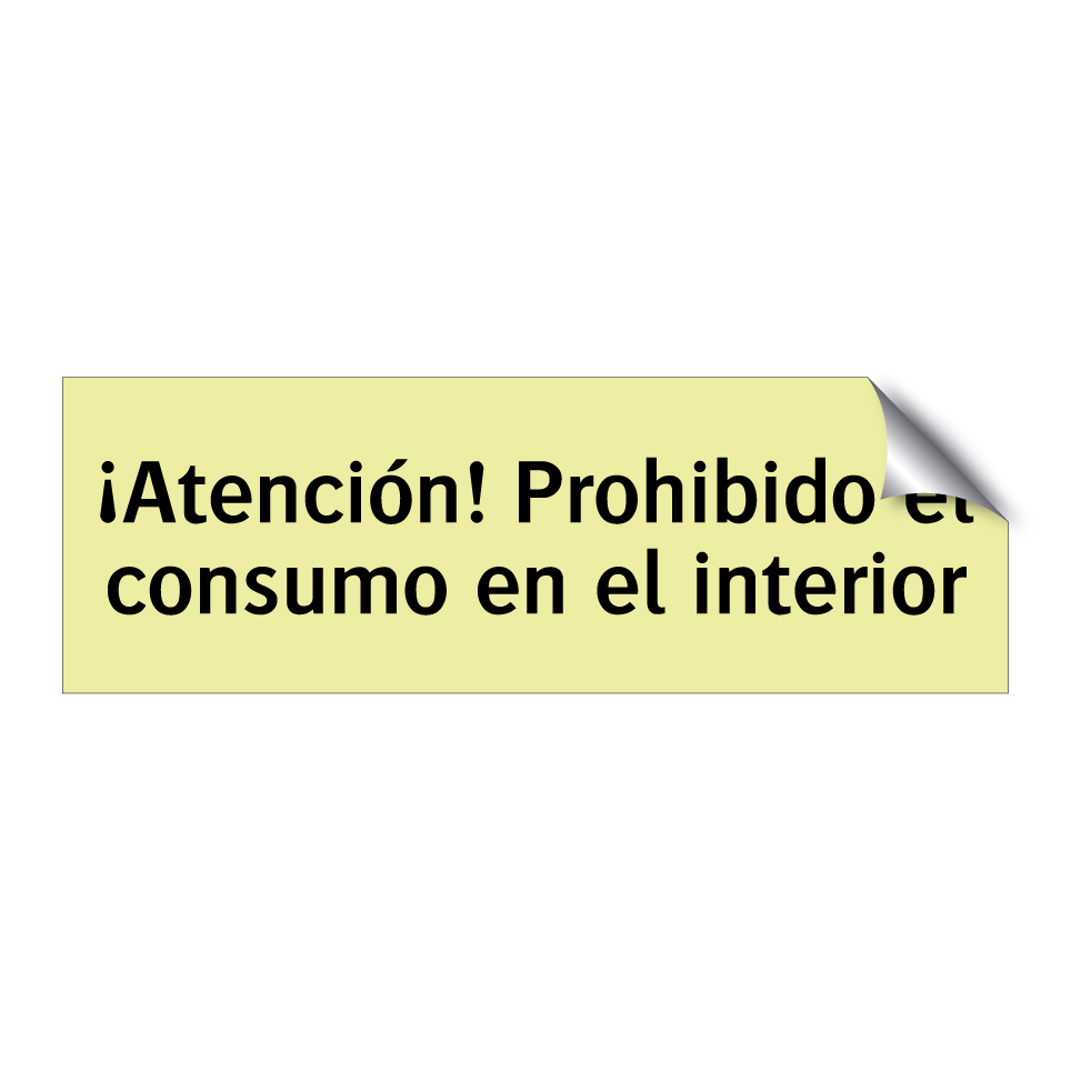 ¡Atención! Prohibido el consumo en el interior