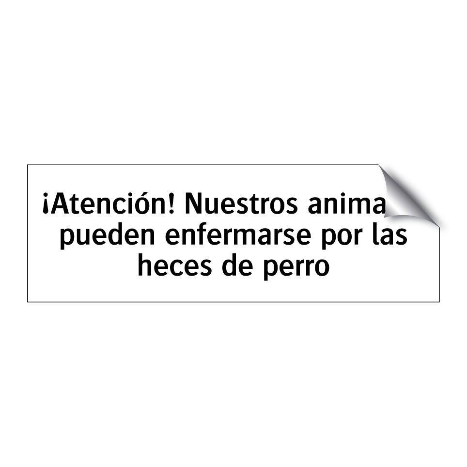 ¡Atención! Nuestros animales pueden enfermarse por las heces de perro