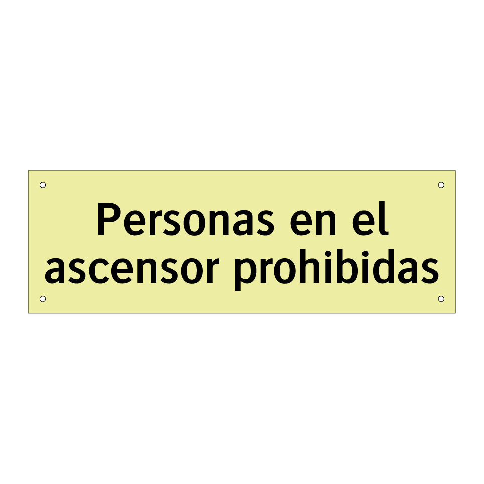 Personas en el ascensor prohibidas