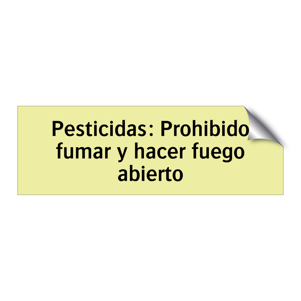 Pesticidas: Prohibido fumar y hacer fuego abierto
