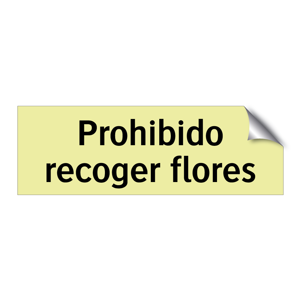 Prohibido recoger flores