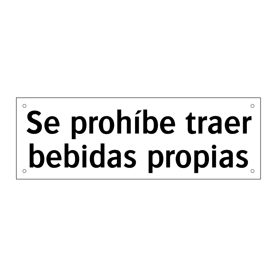 Se prohíbe traer bebidas propias