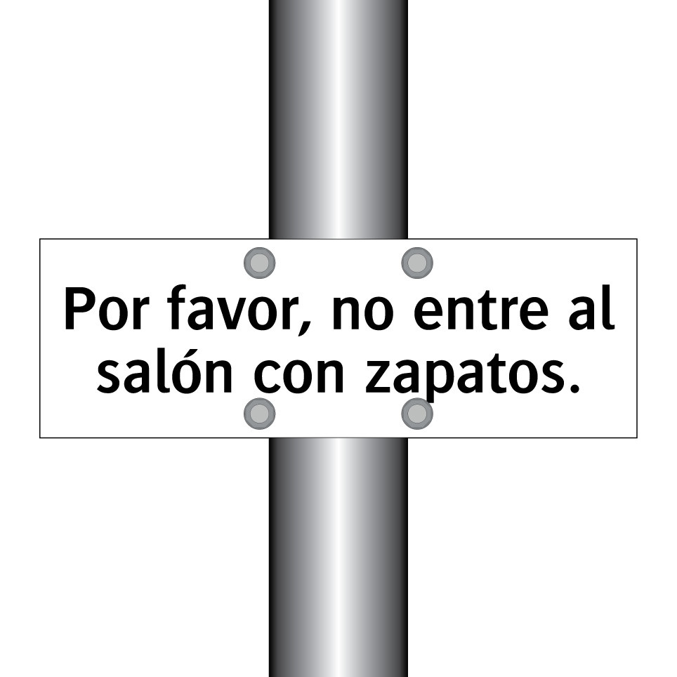 Por favor, no entre al salón con zapatos.
