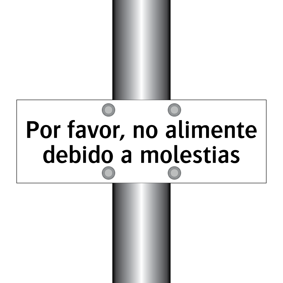 Por favor, no alimente debido a molestias