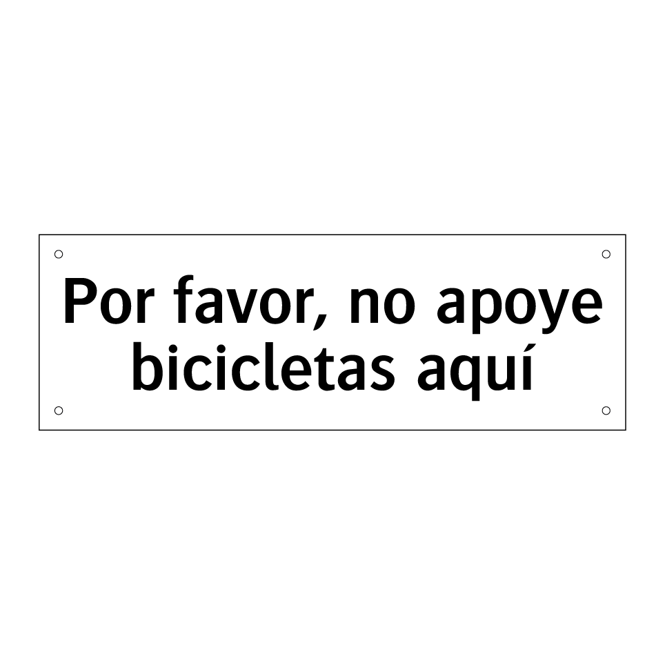 Por favor, no apoye bicicletas aquí