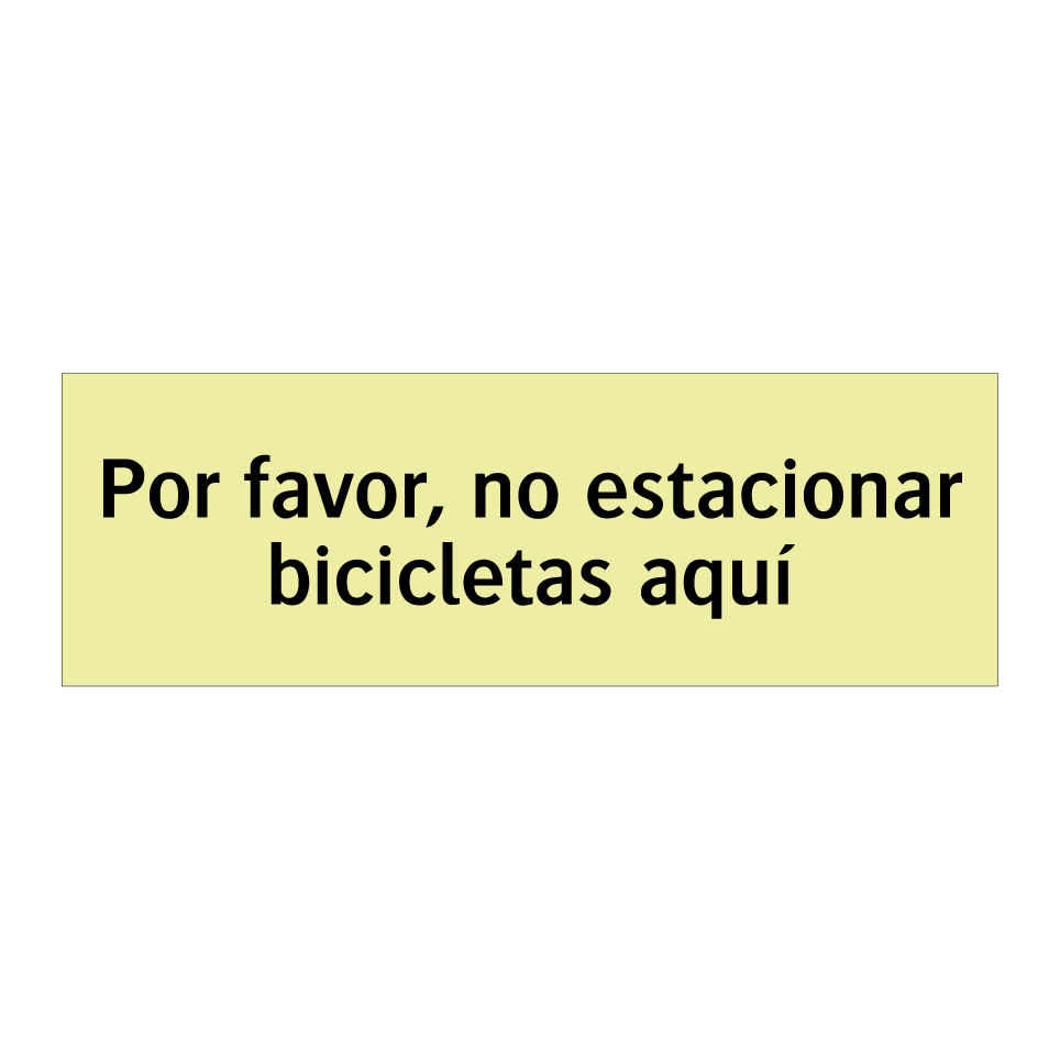 Por favor, no estacionar bicicletas aquí
