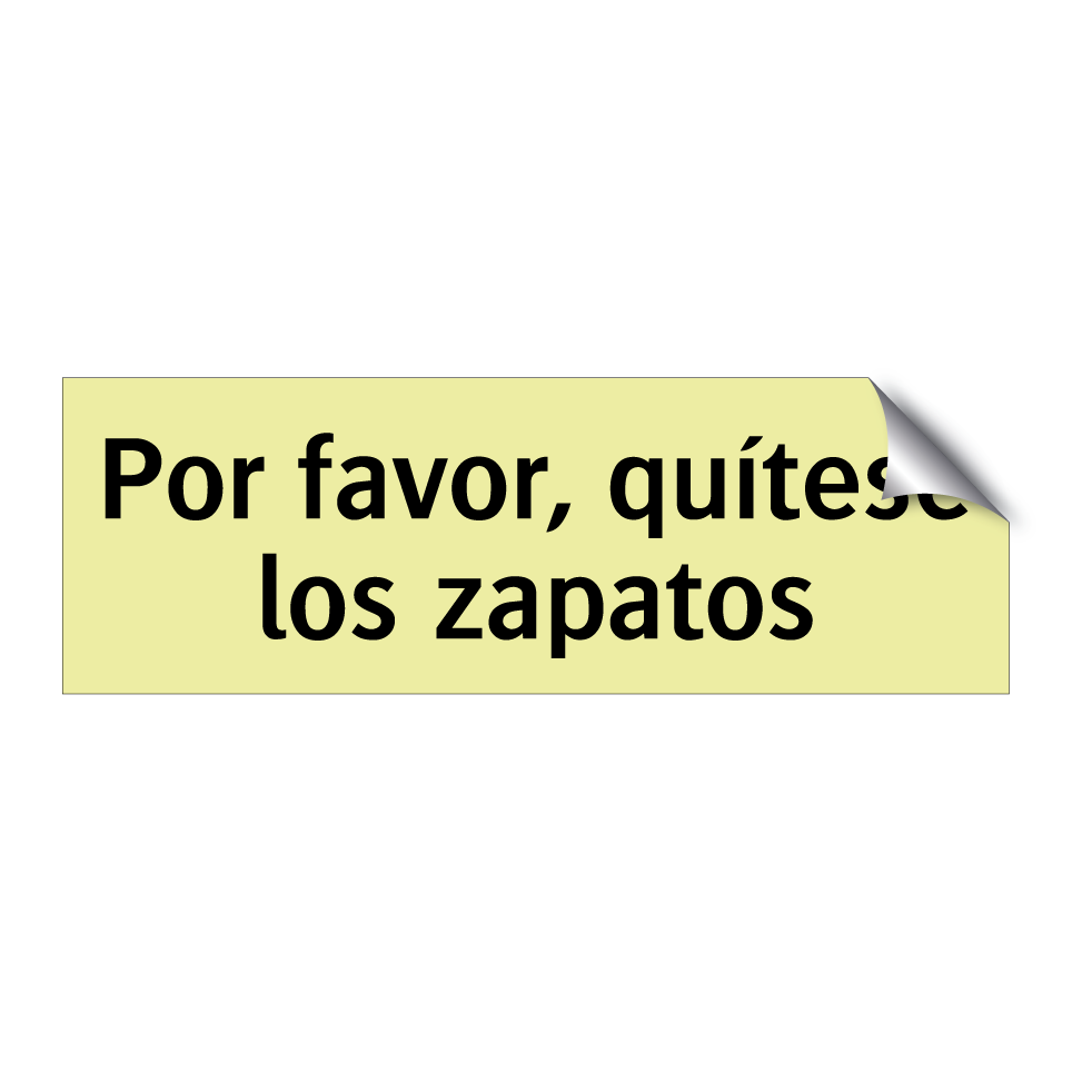 Por favor, quítese los zapatos
