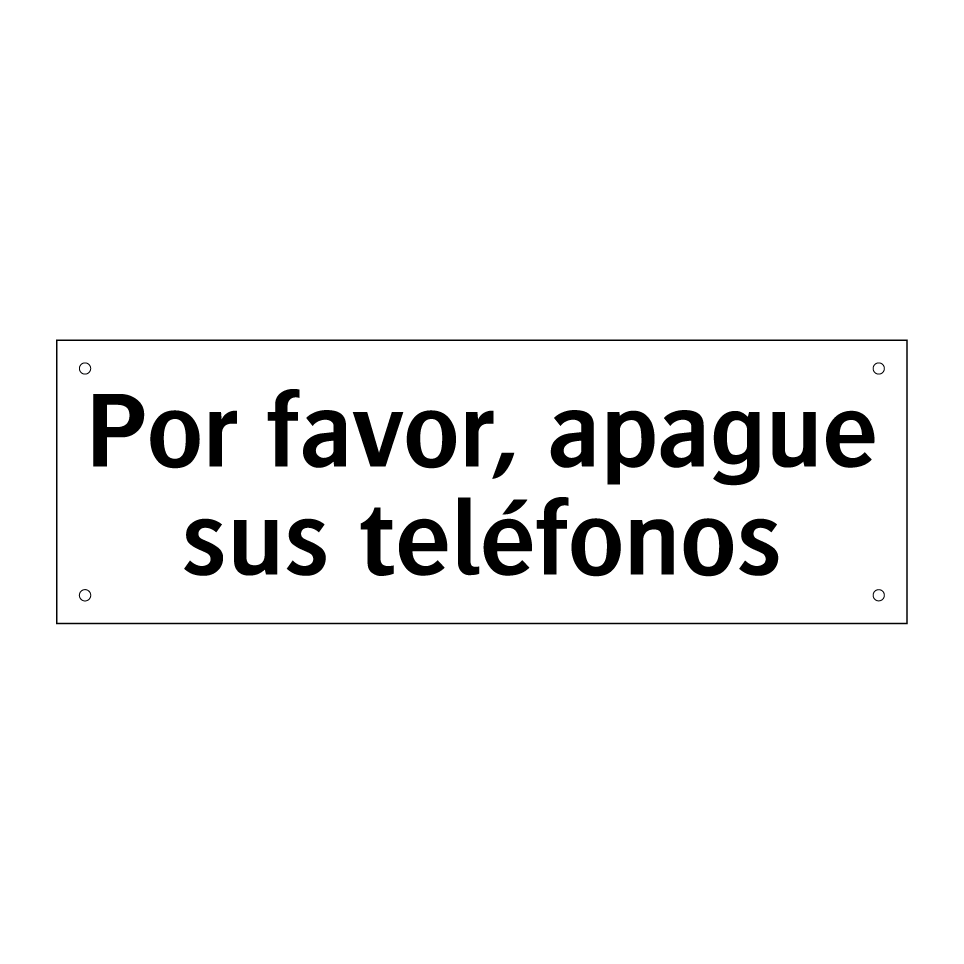 Por favor, apague sus teléfonos