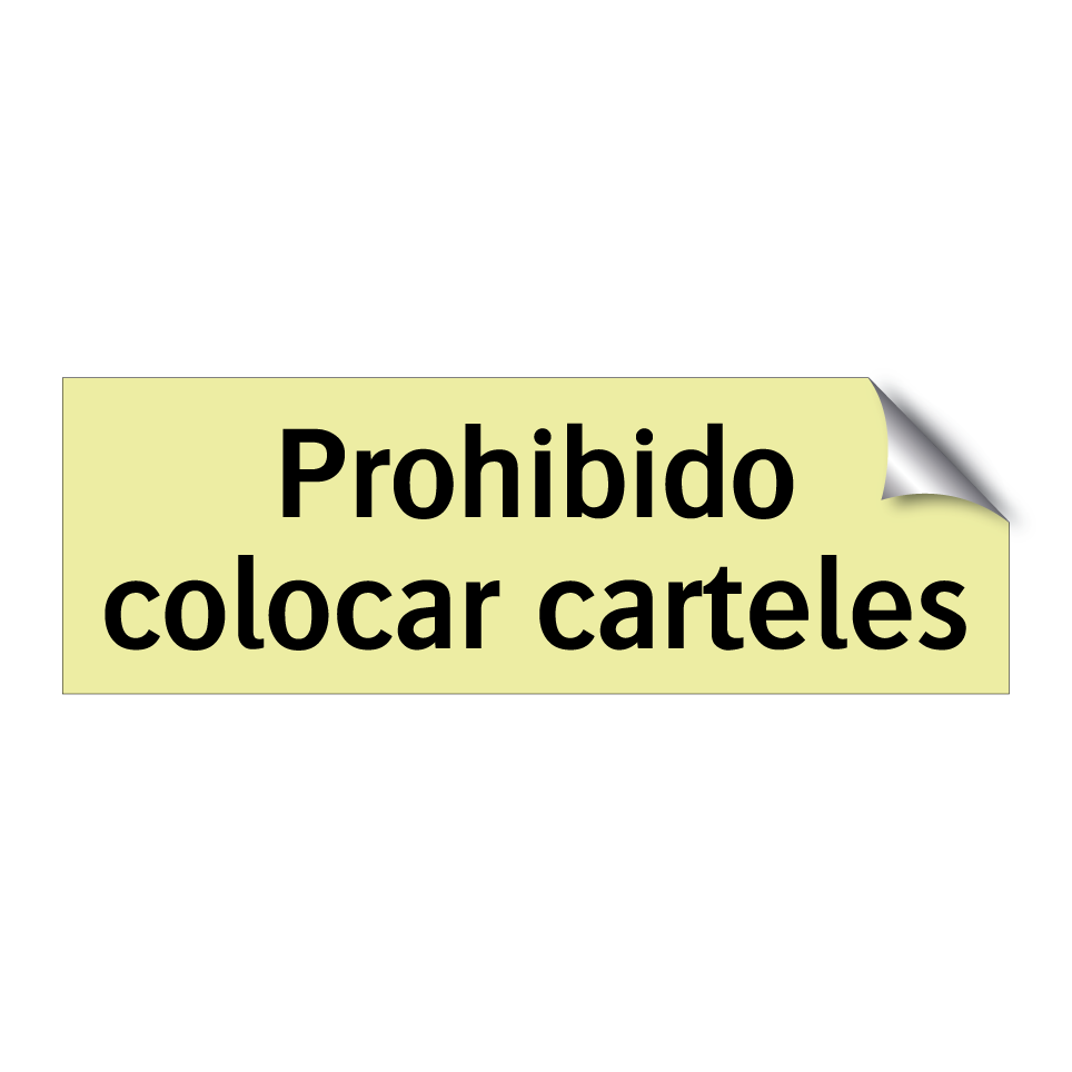 Prohibido colocar carteles