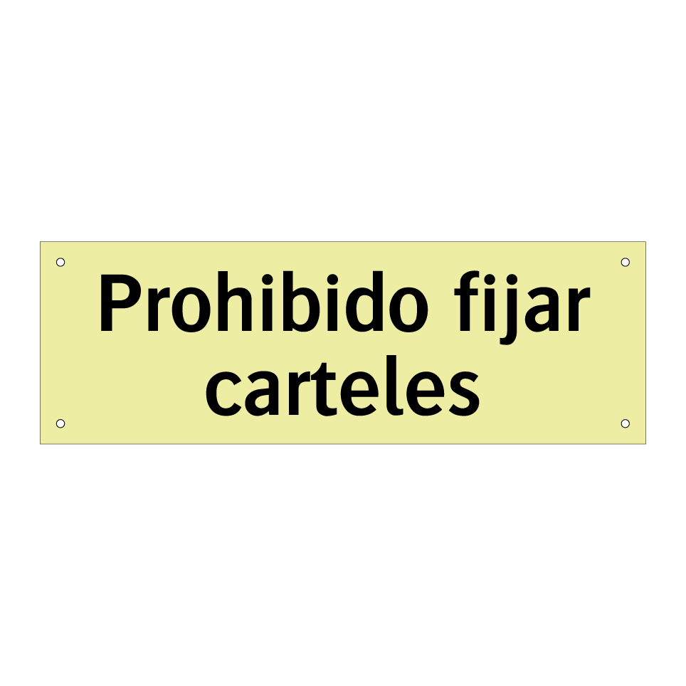 Prohibido fijar carteles