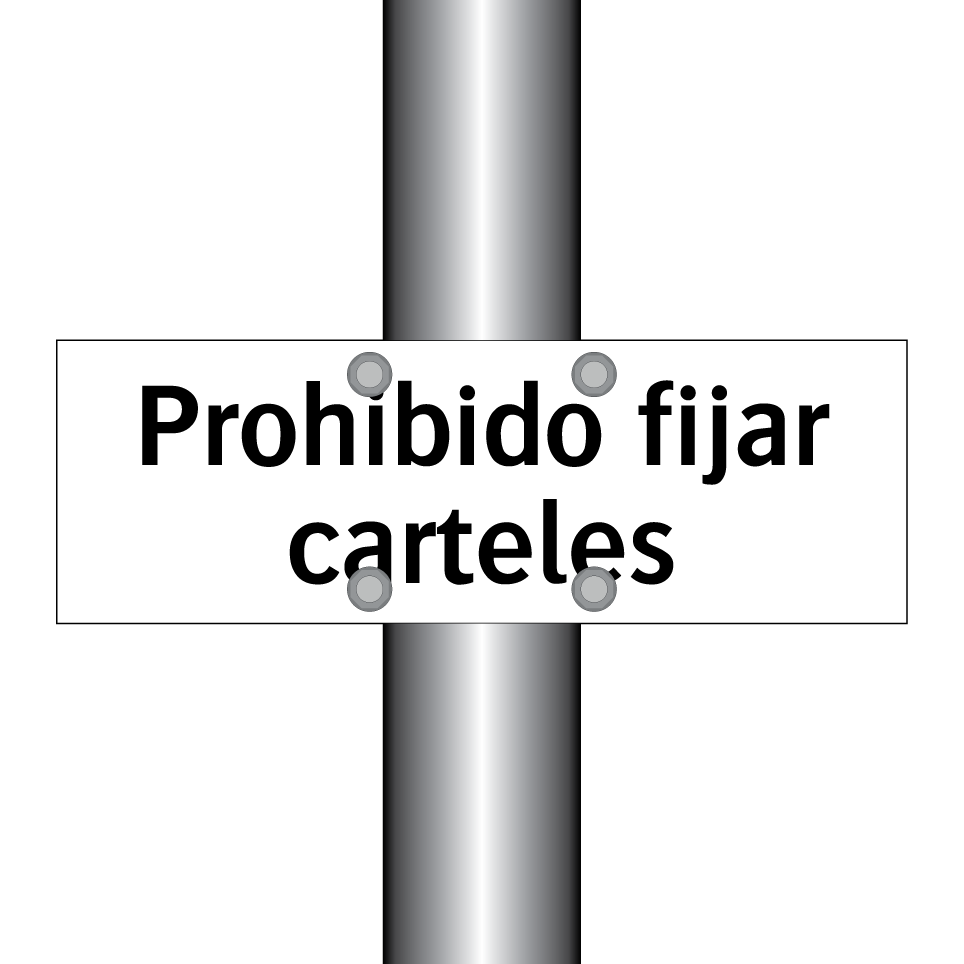 Prohibido fijar carteles