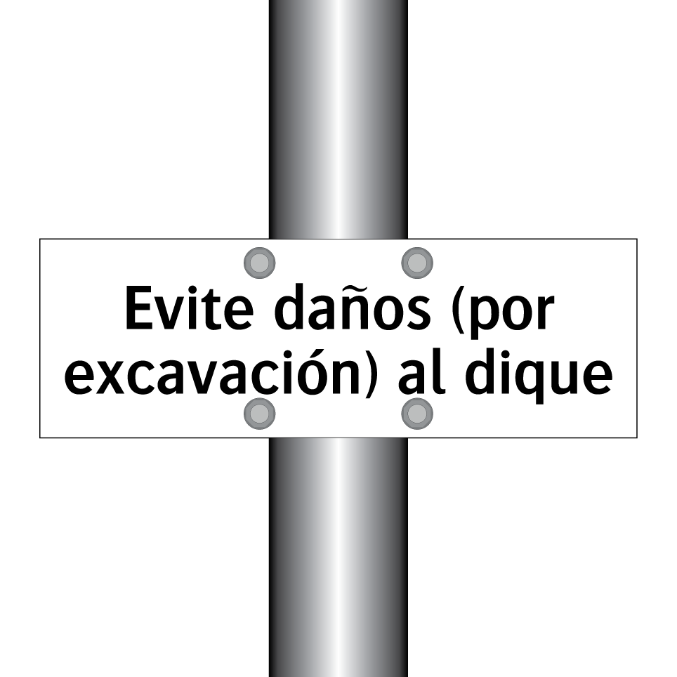 Evite daños (por excavación) al dique