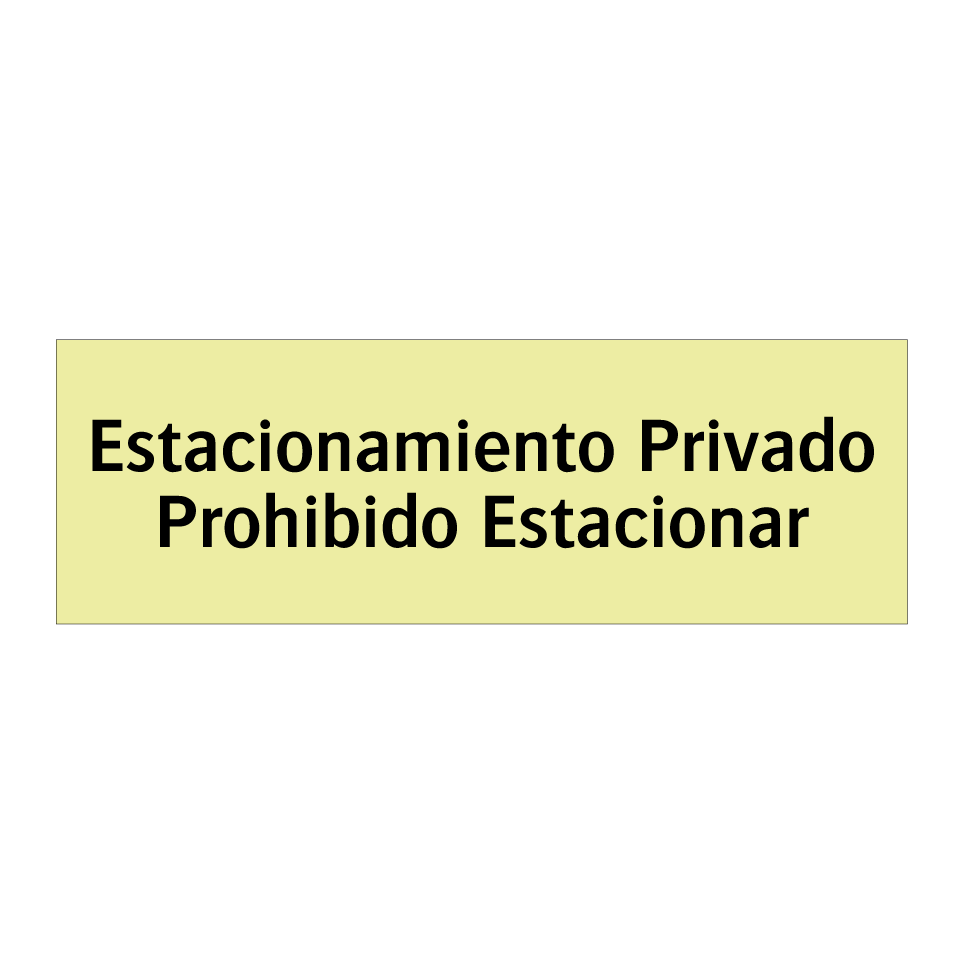 Estacionamiento Privado Prohibido Estacionar