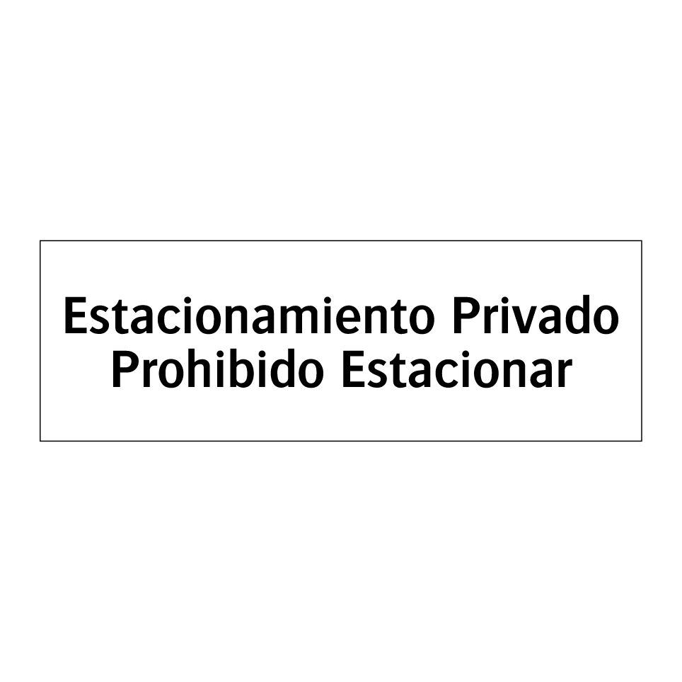 Estacionamiento Privado Prohibido Estacionar