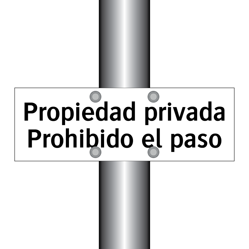 Propiedad privada Prohibido el paso
