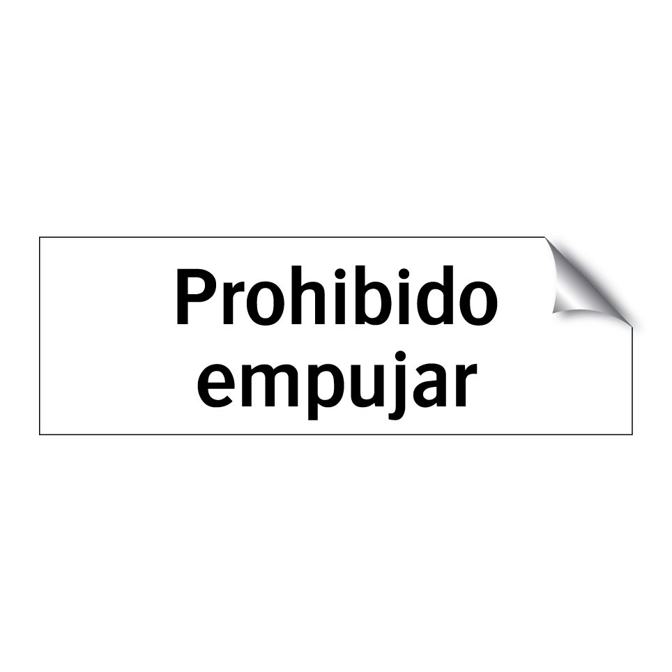 Prohibido empujar