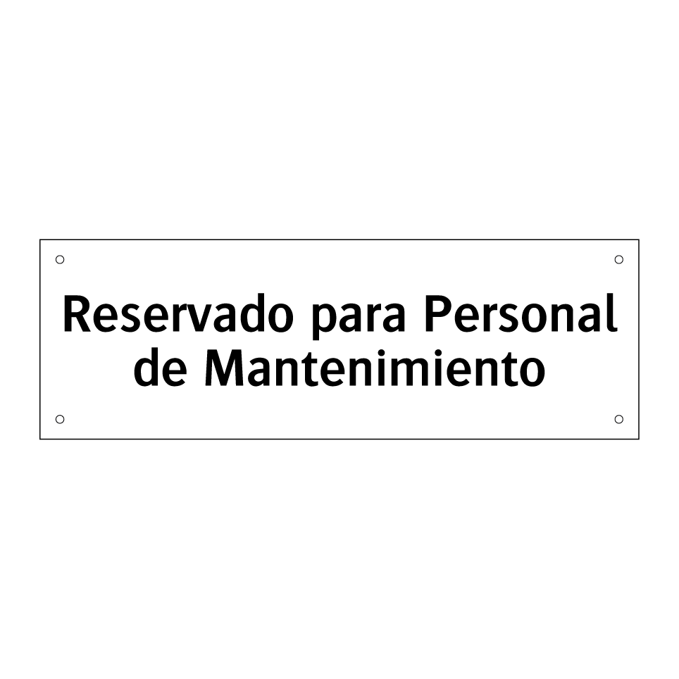 Reservado para Personal de Mantenimiento